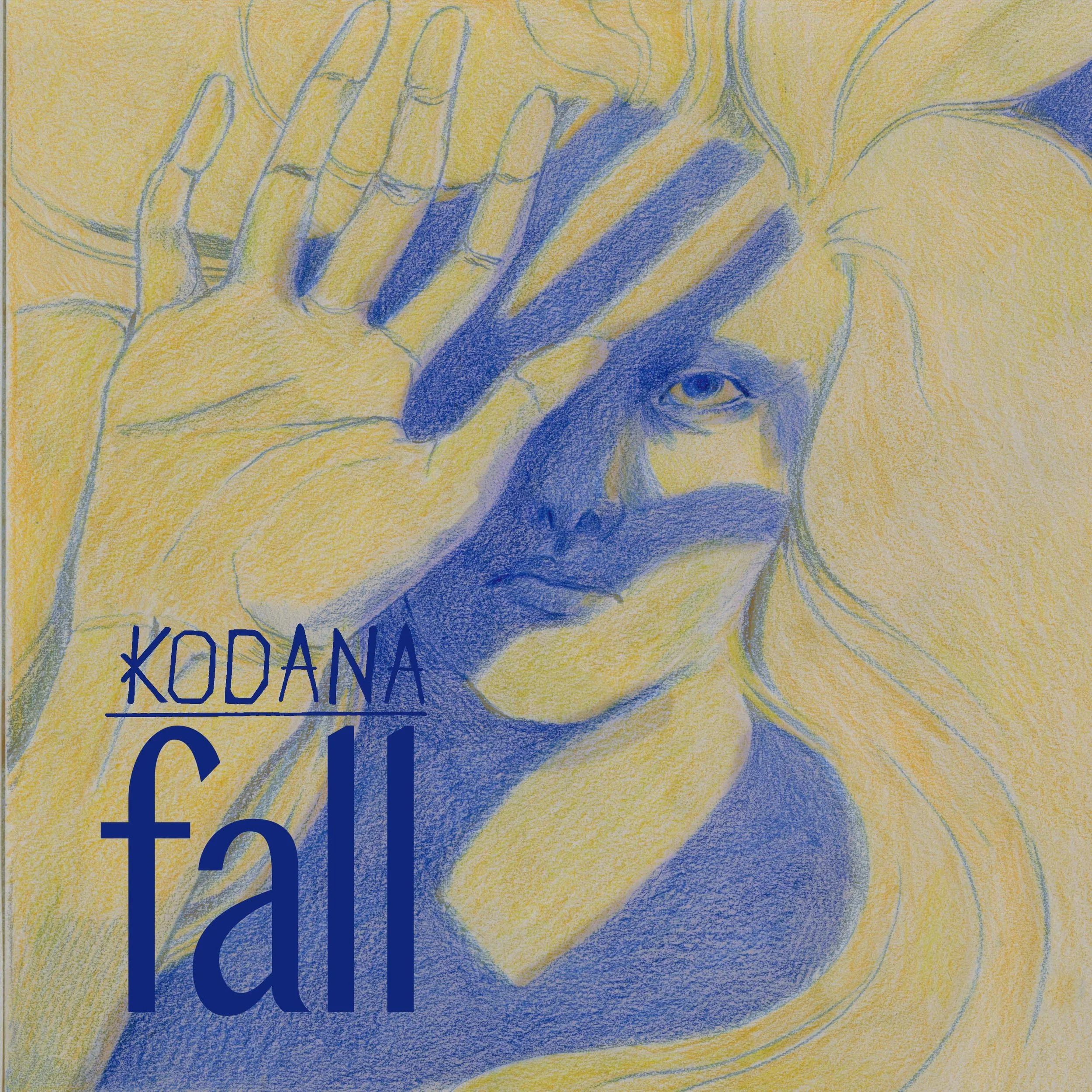 A colored pencil drawing of a woman with long flowing hair, partially covering her face with one hand, with the words "Kodana fall" written in large blue letters at the bottom left.