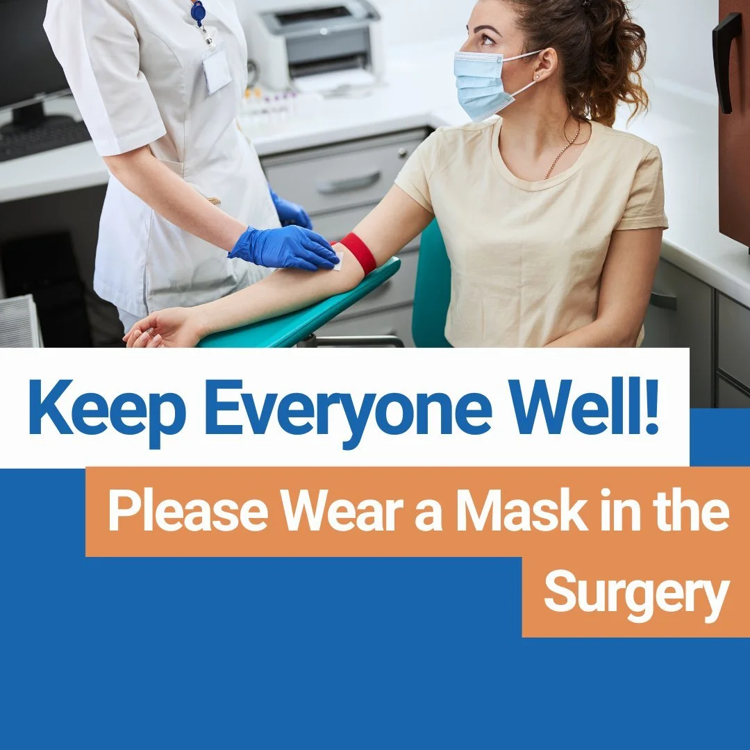 Important Notice – Mask Wearing in the Surgery
