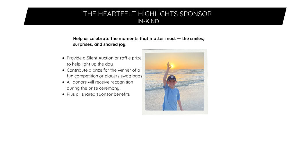 The Heartfelt Highlights Sponsor  In-Kind