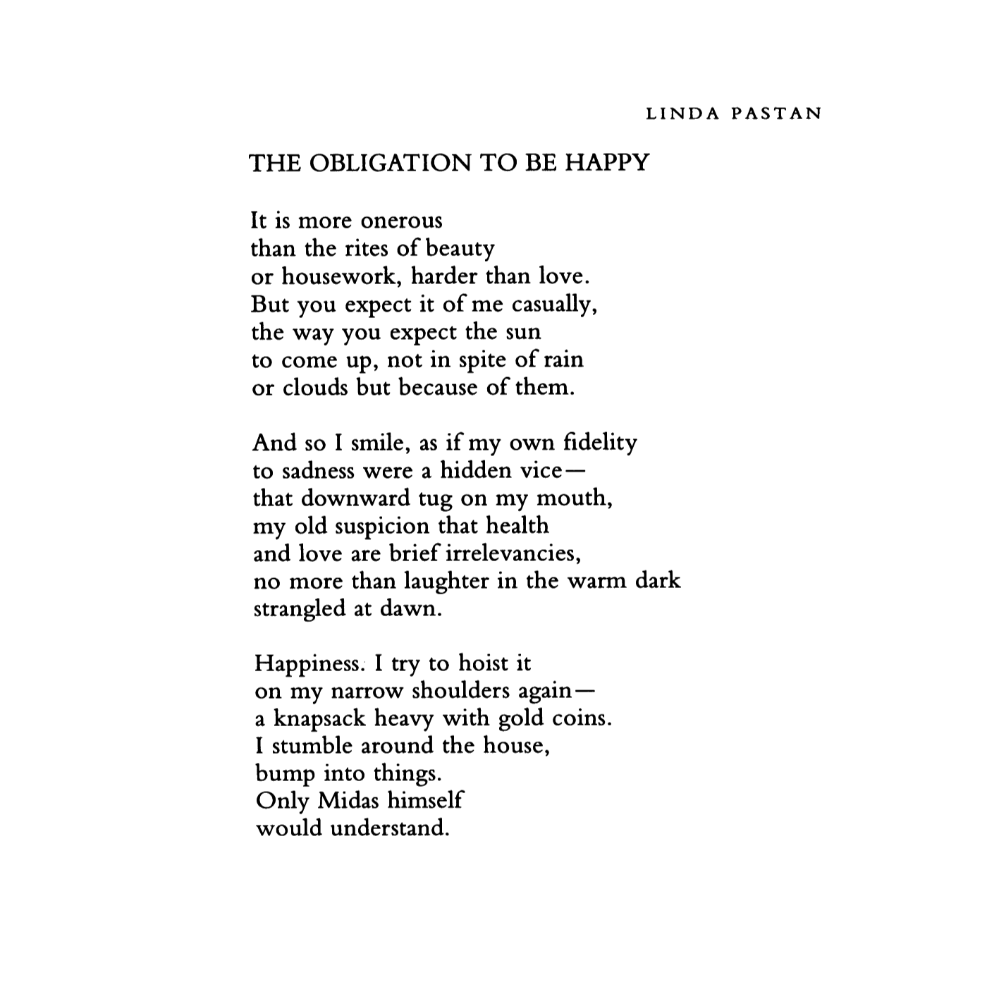 Do we have an obligation to be happy? Analyzing, you guessed it, “The Obligation to be Happy” by Linda Pastan