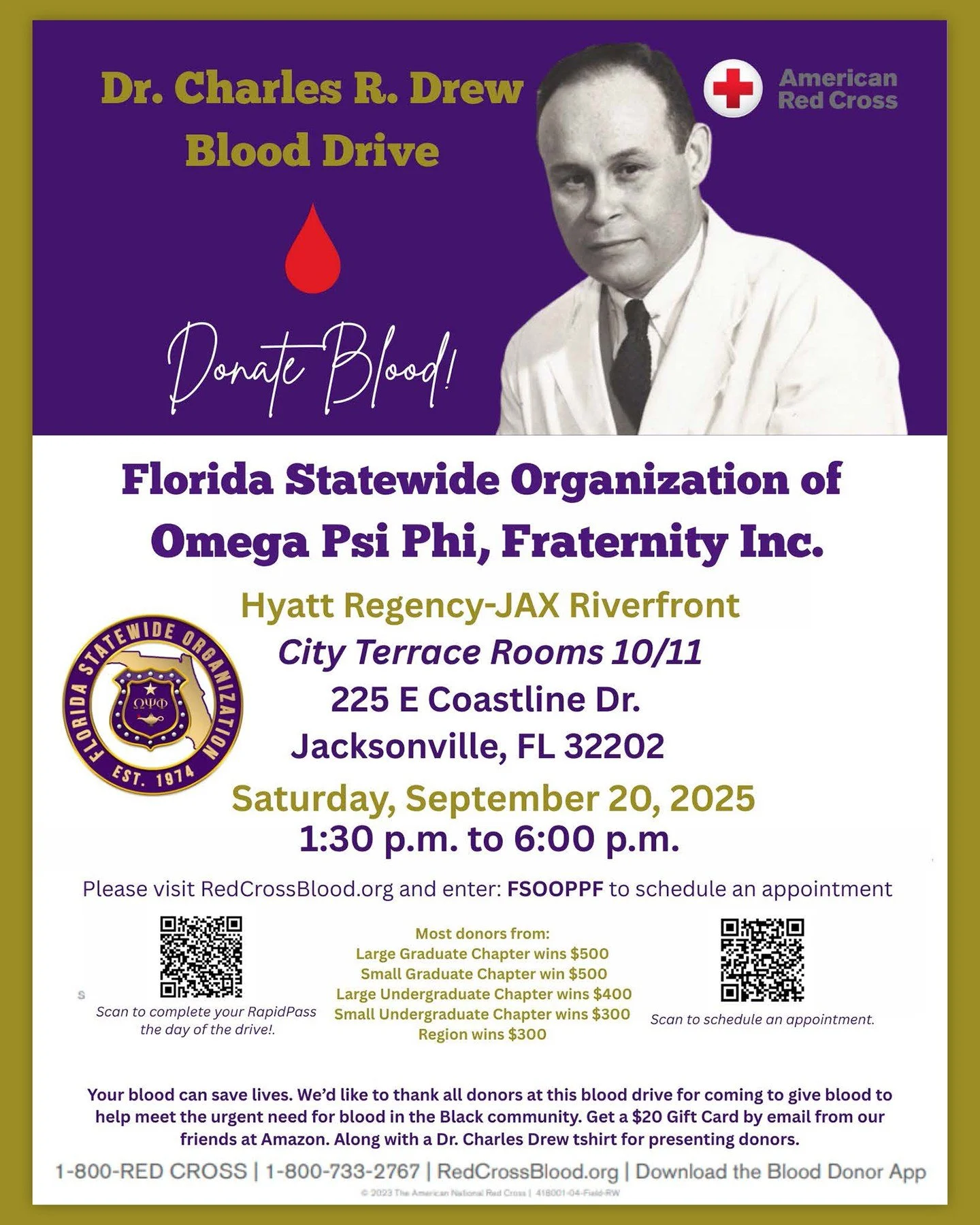 Give the Gift of Life – Donate Blood! The Florida Statewide Organization of Omega Psi Phi Fraternity, Inc., in partnership with the American Red Cross, invites you to the Dr. Charles R. Drew Blood Drive during our 51st Annual State Workshop.
?
