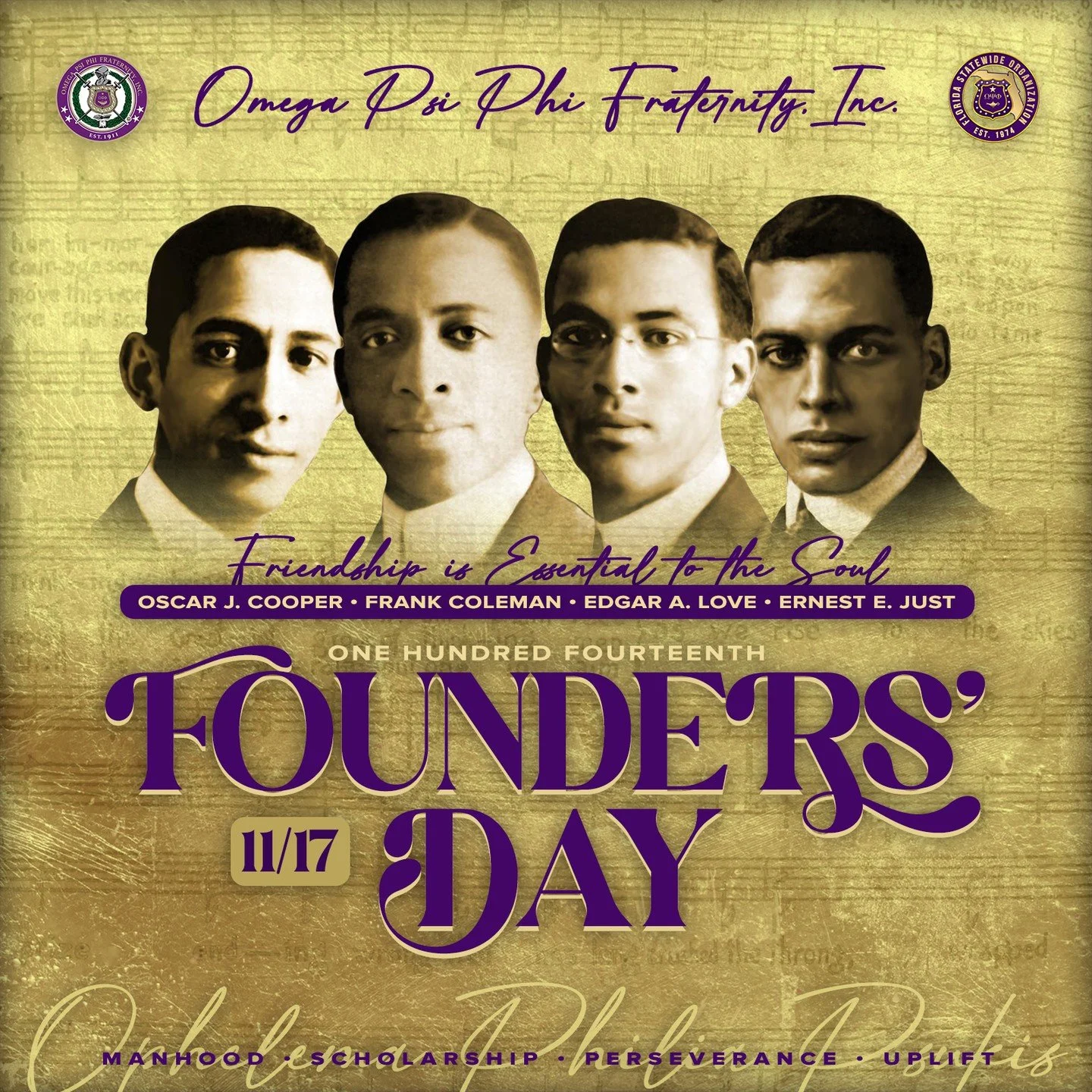 Happy 114th Founders&rsquo; Day, Omega Psi Phi Fraternity, Inc.

From the Brothers of the Florida Statewide Organization in the Mighty Seventh District, we proudly honor the visionary courage of our Four Founders&mdash;Love, Cooper, Coleman, and Just