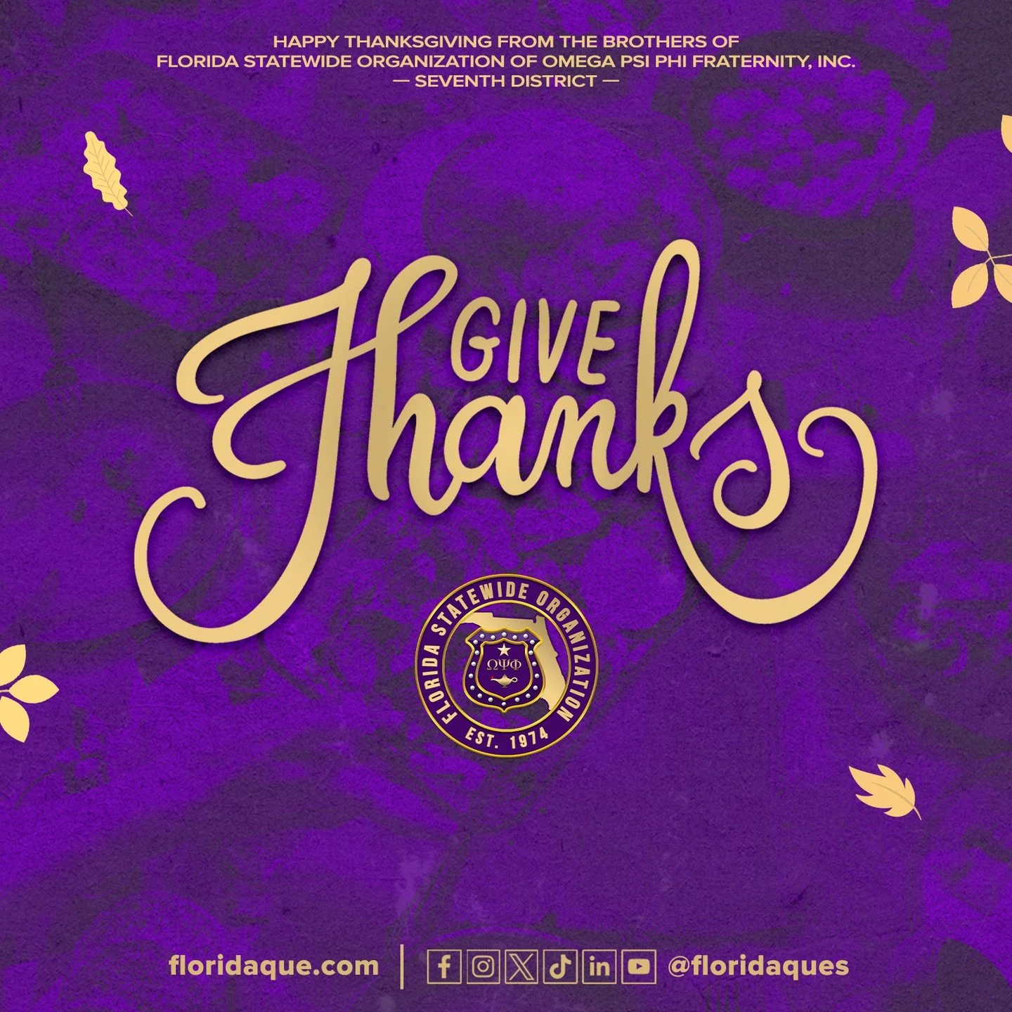 Happy Thanksgiving from the Brothers of Florida Statewide Organization of Omega Psi Phi Fraternity, Inc.
