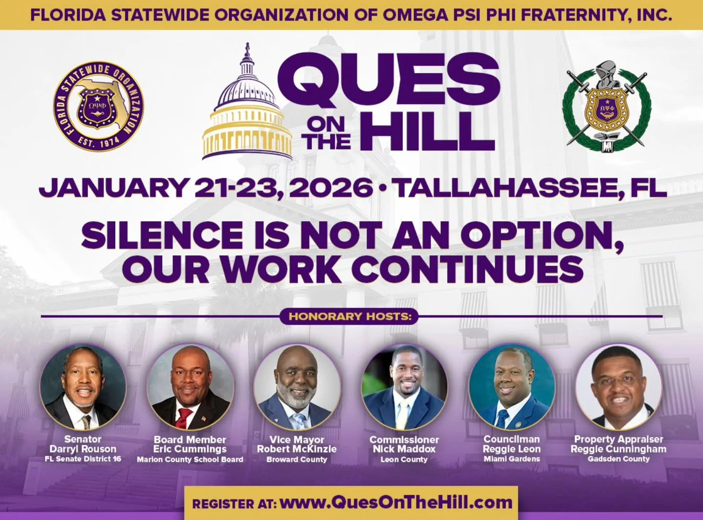 Brothers of Omega and friends of the community: Join us in Tallahassee for Ques on the Hill, a powerful three days of advocacy, engagement, and action at the Florida Capitol.

📍 Tallahassee, FL
📅 January 21&ndash;23, 2026
🗣️ Theme: Silence Is Not 
