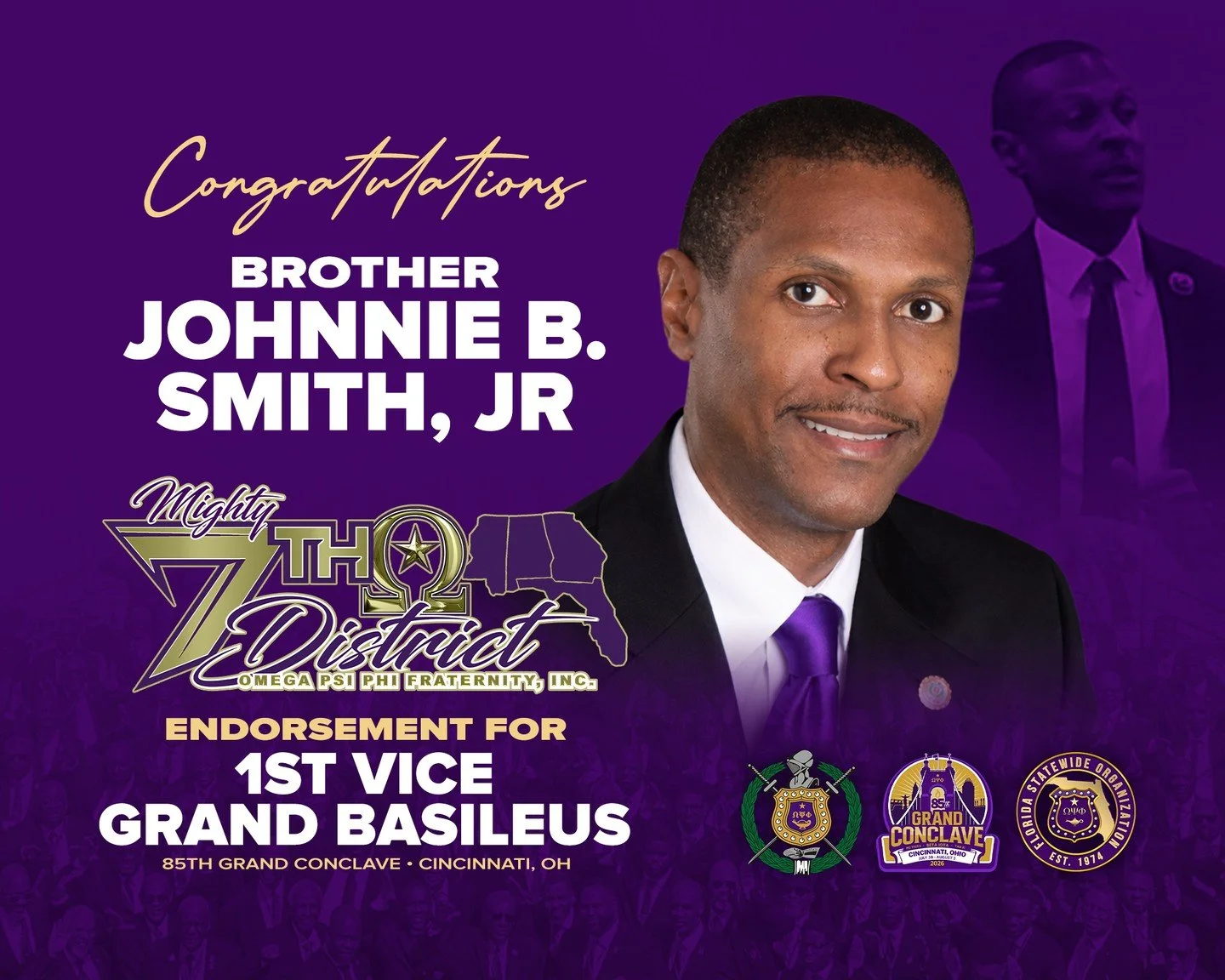Congratulations to Brother Johnnie B. Smith, Jr. on receiving the endorsement of the Mighty Seventh District for 1st Vice Grand Basileus of Omega Psi Phi Fraternity, Inc.

Brother Johnnie Smith, our Immediate Past Grand Keeper of Finance, served with