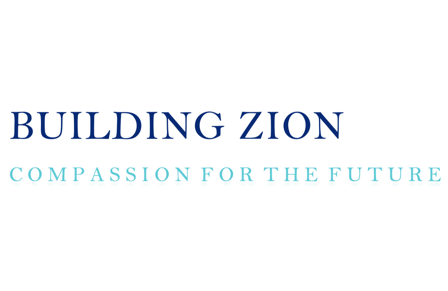 Building Zion