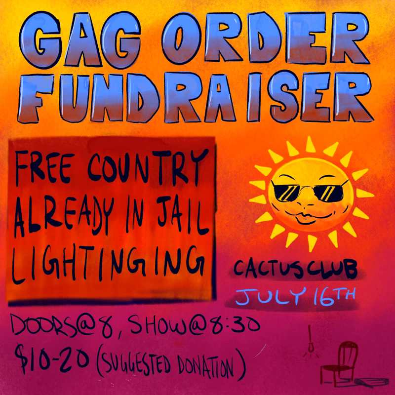 GAG ORDER Fundraiser Benefit Show