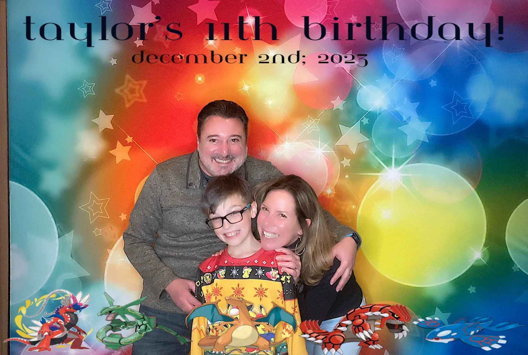 A family of three celebrating a birthday, standing in front of a colorful, starry background with Pokémon characters at the bottom. The text overlay says, "taylor's 11th birthday! december 2nd, 2023." The family includes a man, woman, and a young boy