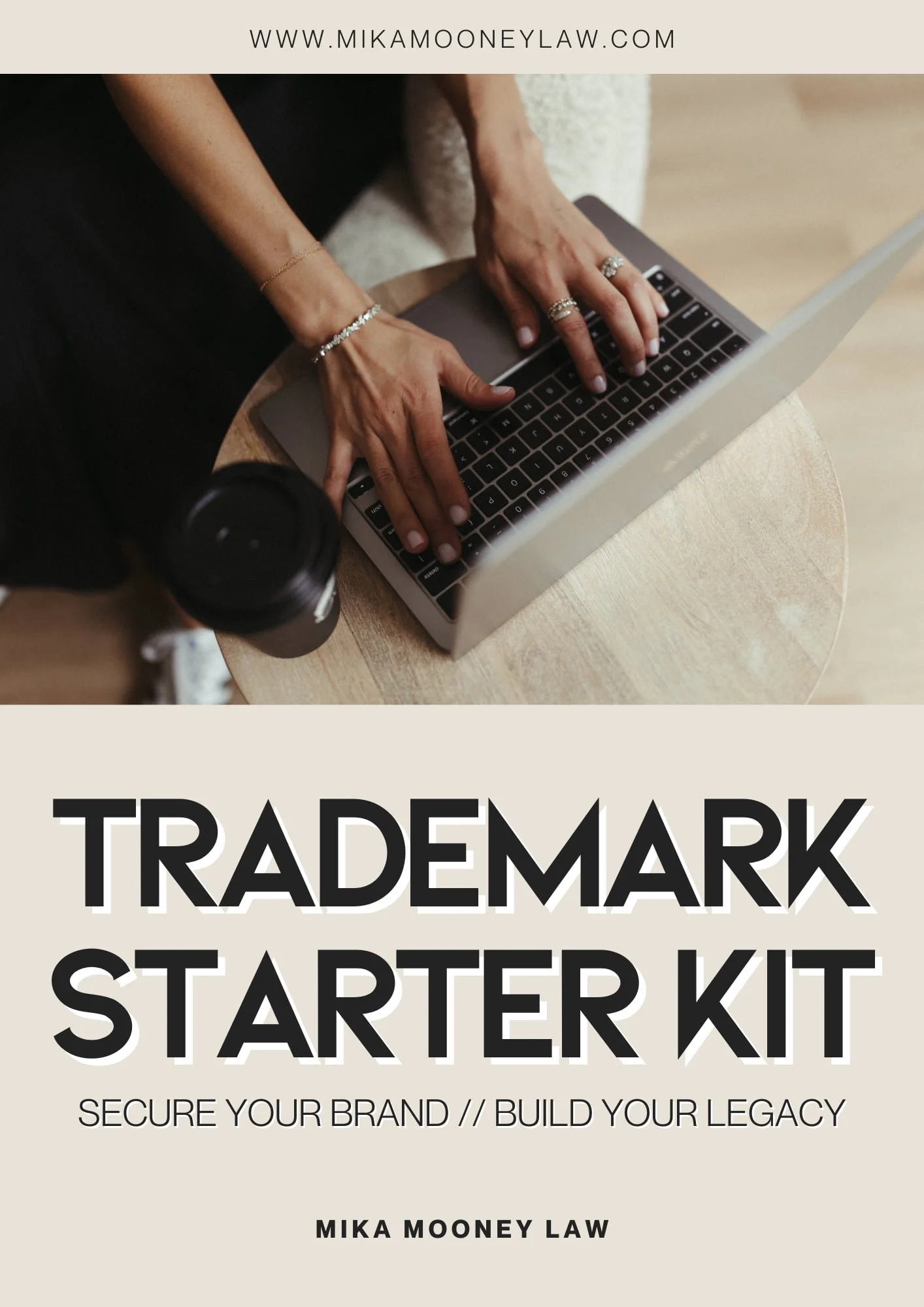 Trademark Starter Kit guide by Mika Mooney Law for entrepreneurs and business owners seeking trademark protection.