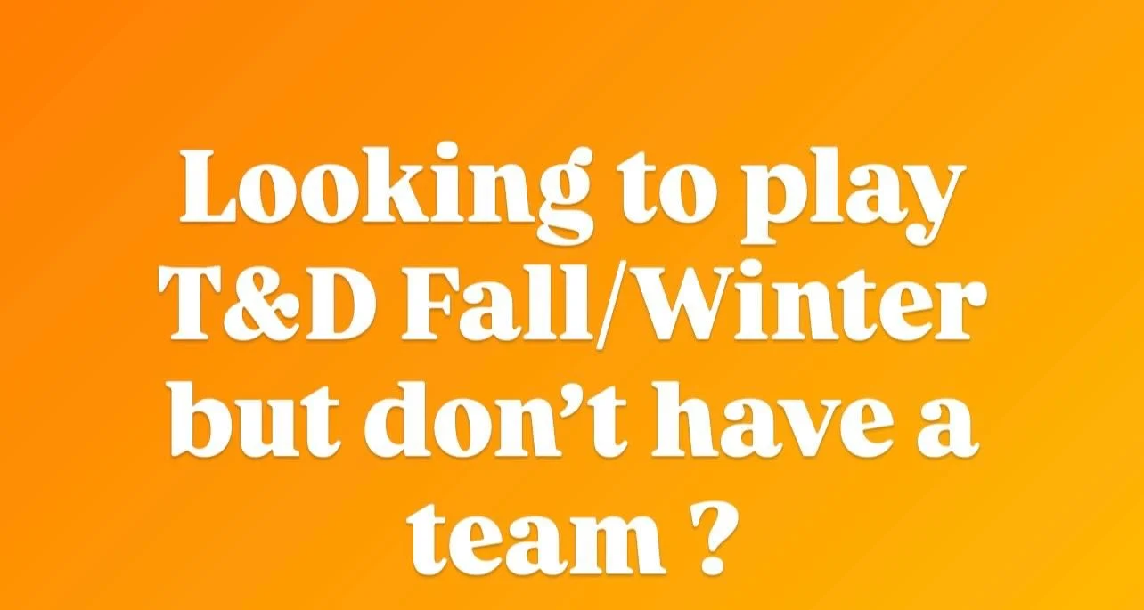 T&amp;D Fall / Winter League - Calling for players !!!
If you are looking to play in the T&amp;D league &amp; looking for a team to join , DM us with your email and level
of play and we will find you one.
The following teams are currently looking for