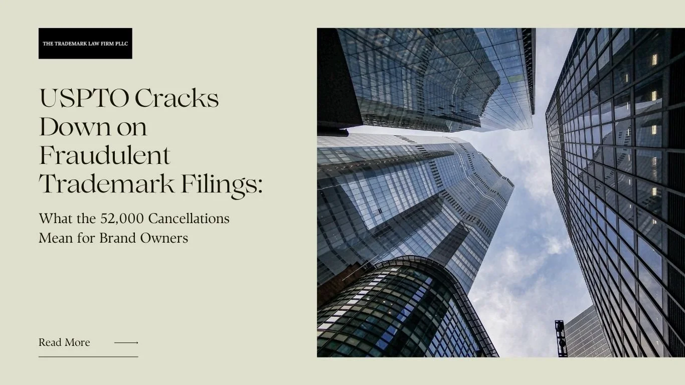 USPTO Cracks Down on Fraudulent Trademark Filings: What the 52,000 Cancellations Mean for Brand Owners