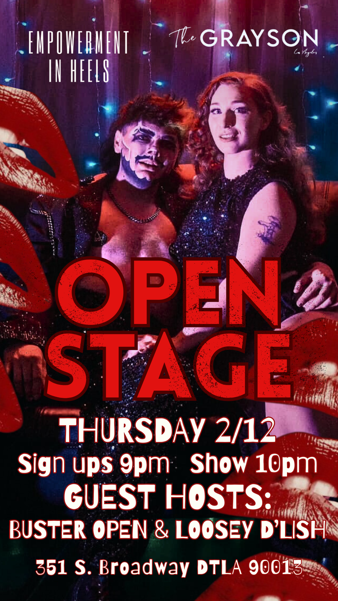 Open Stage featuring Guest Hosts Buster Open Consensually &amp; Loosey D’Lish