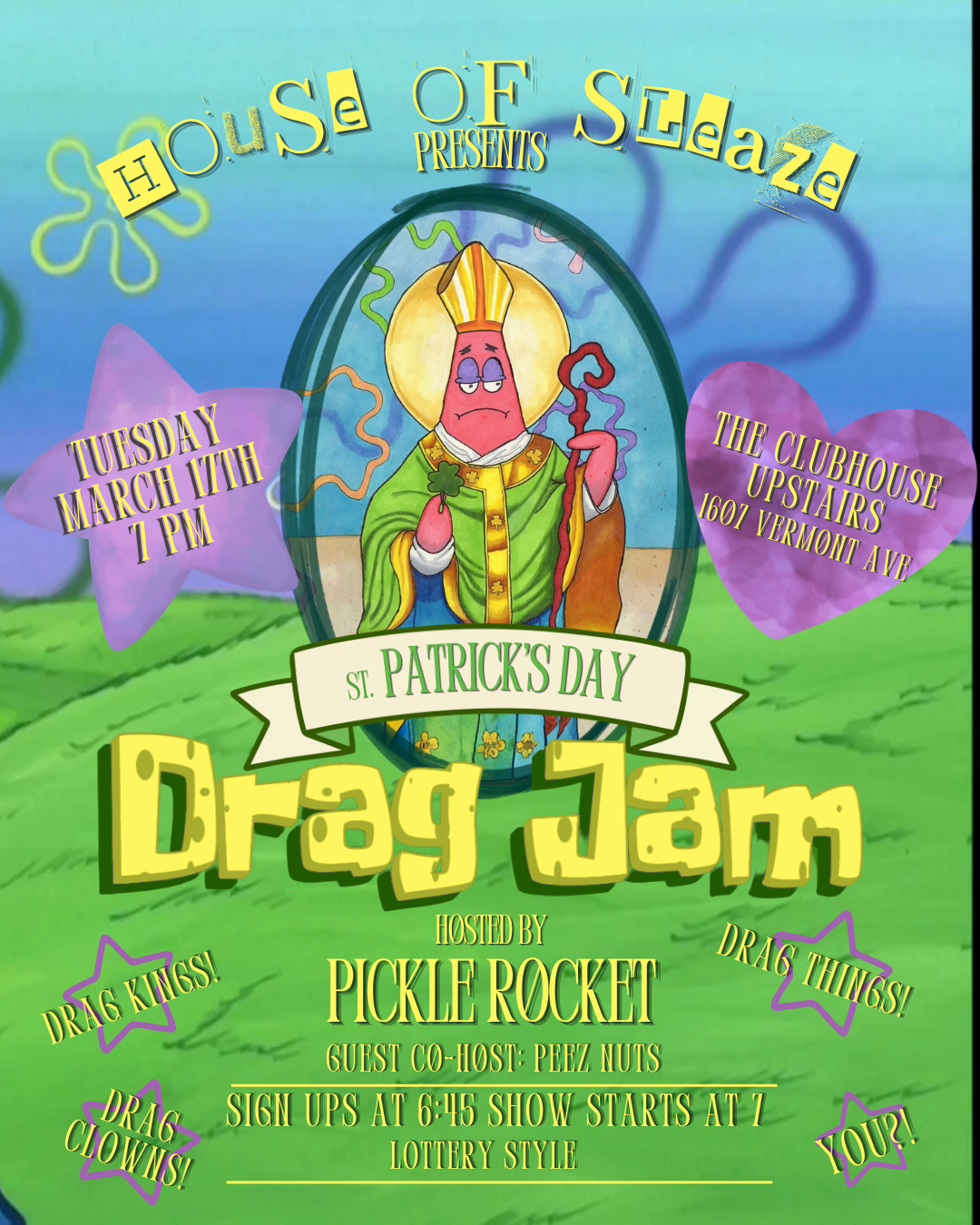 House of Sleaze Presents St Patrick's Day Drag Jam