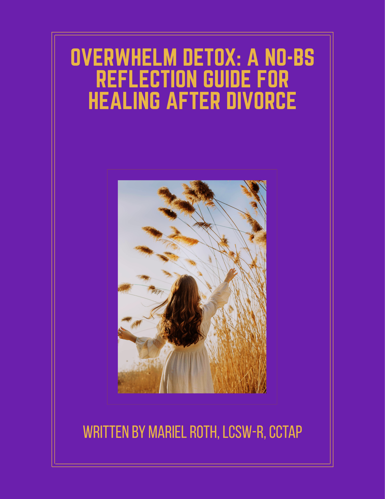 Overwhelm+Detox+A+No-BS+Reflection+Guide+for+Healing+After+Divorce+cover.png