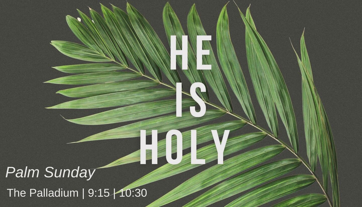 Join us tomorrow for 🍃 PALM SUNDAY 🍃

We have a guest speaker, Jarvis Clark! 
See you then! 

9:15 | 10:30 | Palladium 

#1church1family #seeingjesusclearly #PalmSunday
