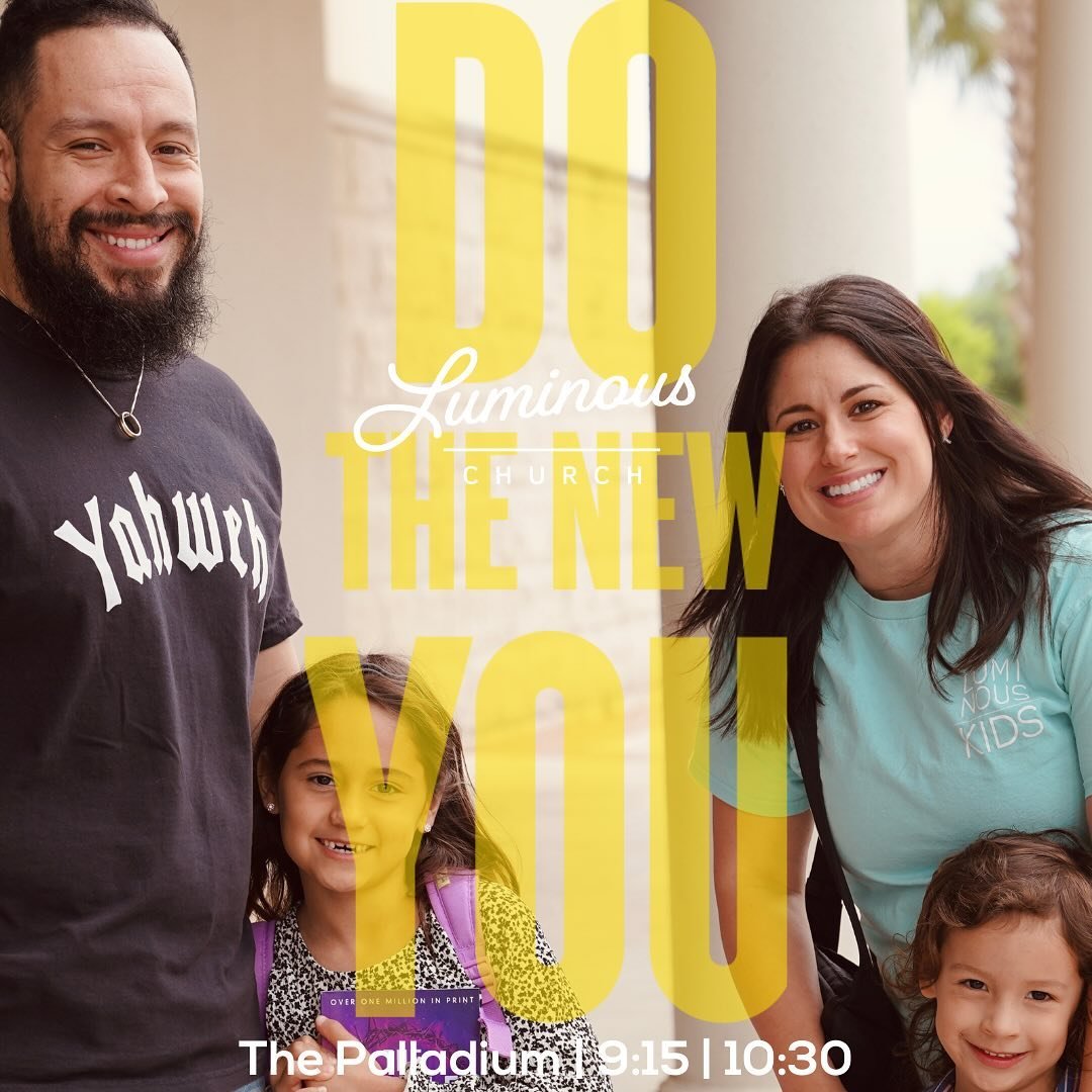 Church is not the same without you! 

We will be continuing our series, Do the New You! 

What does that mean? Find out tomorrow! 

Invite a friend or two and join us! 

Palladium | 9:15 | 10:30 

#1church1family #seeingjesusclearly #Dothenewyou