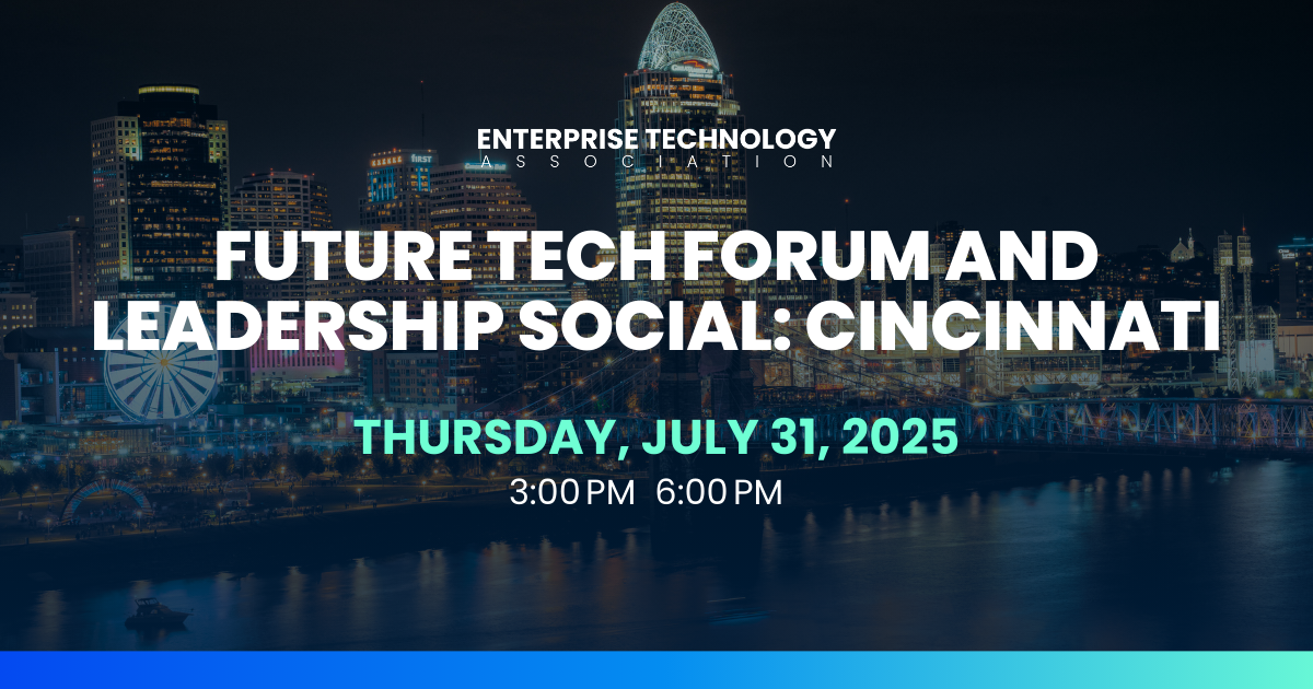Future Tech Forum and Leadership Social: Cincinnati
