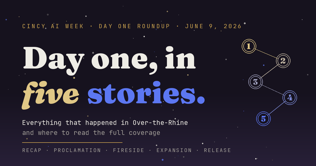 Cincy AI Week Day One Recap: 5 Headlines