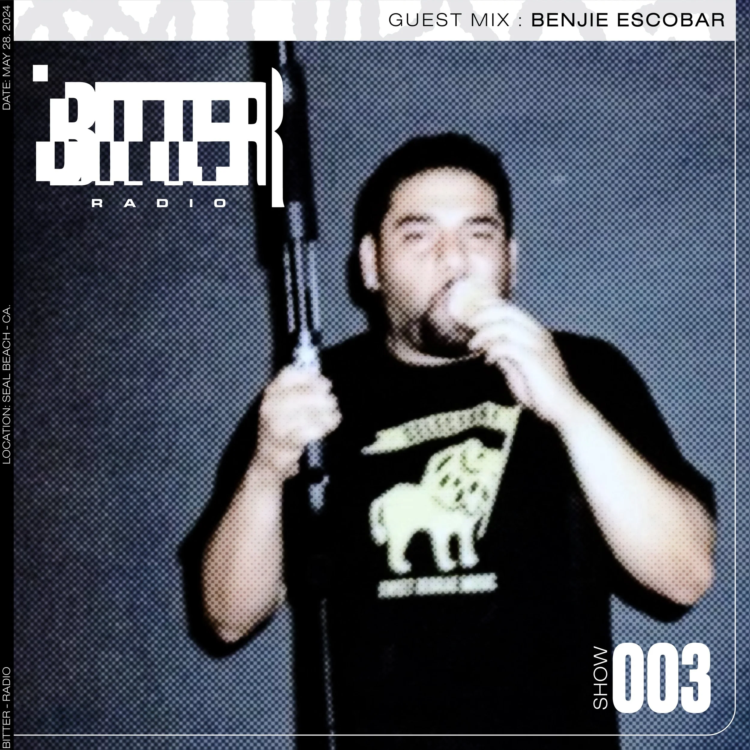 Radio Show #003: BENJIE ESCOBAR