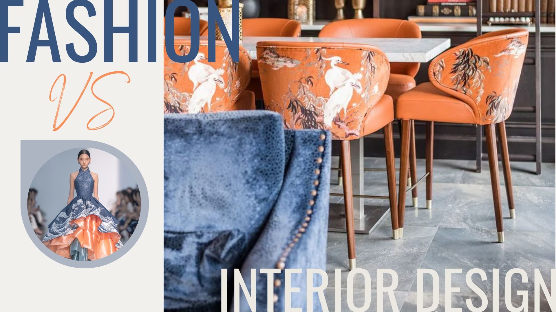 Fashion &amp; Interior Design: Two Threads of the Same Fabric