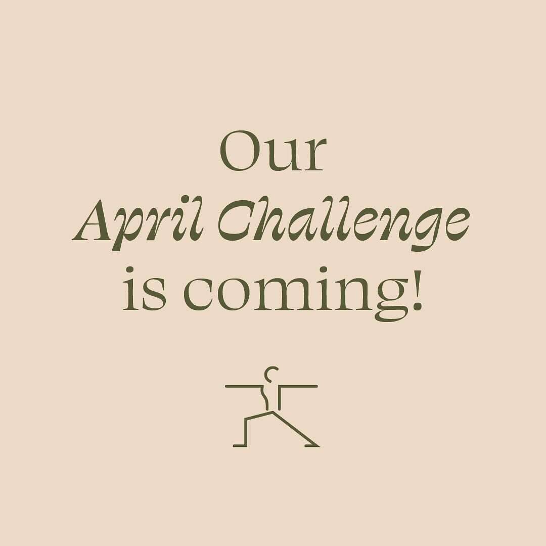 It&rsquo;s March, which means we are just around the corner from our April studio challenge!

Here&rsquo;s how it works: You set your own intention to attend 10, 15, 20 or 25 classes for the month of April. Any class on our schedule counts! Tick your