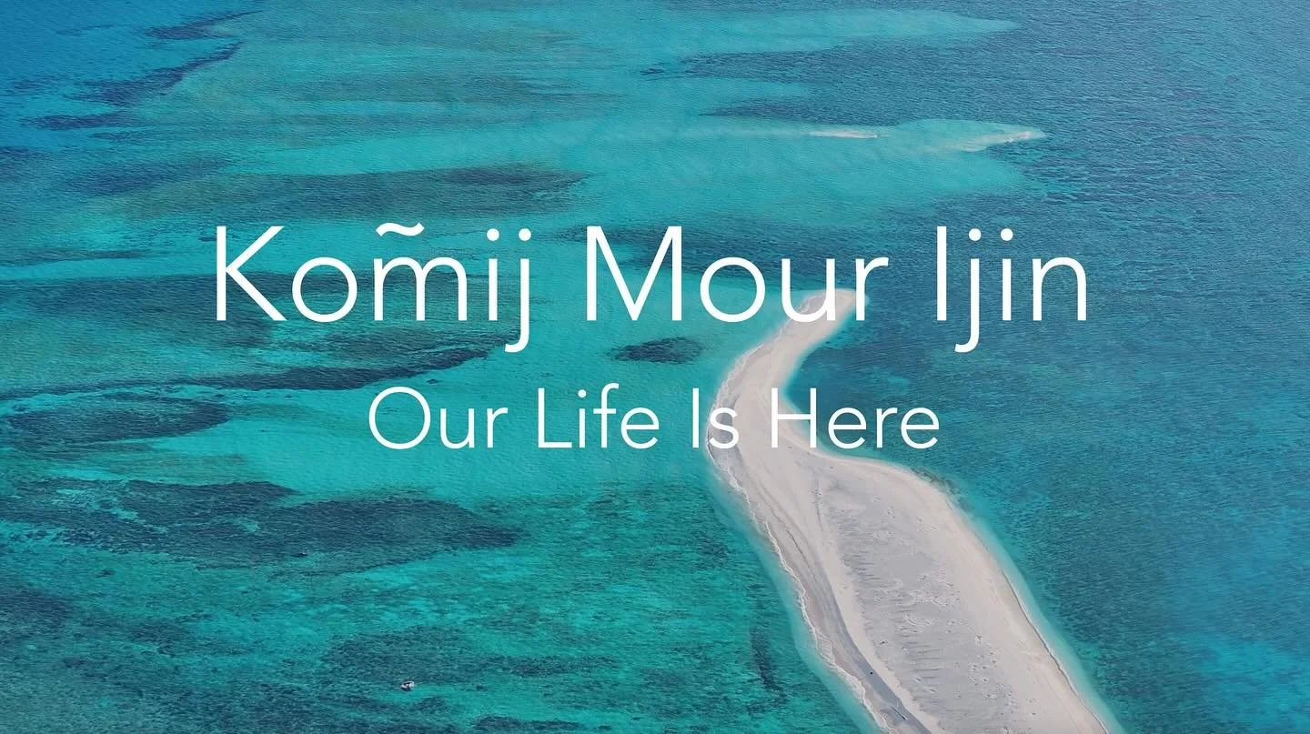 Curators Amy Kisch and Svea Lin Soll are honored to announce &lsquo;K&otilde;mij Mour Ijin / Our Life Is Here,&rsquo; a multi-year project in collaboration with UC Berkeley and artists and climate leaders Michael Light and Kathy Jetńil-Kijiner&mdash;