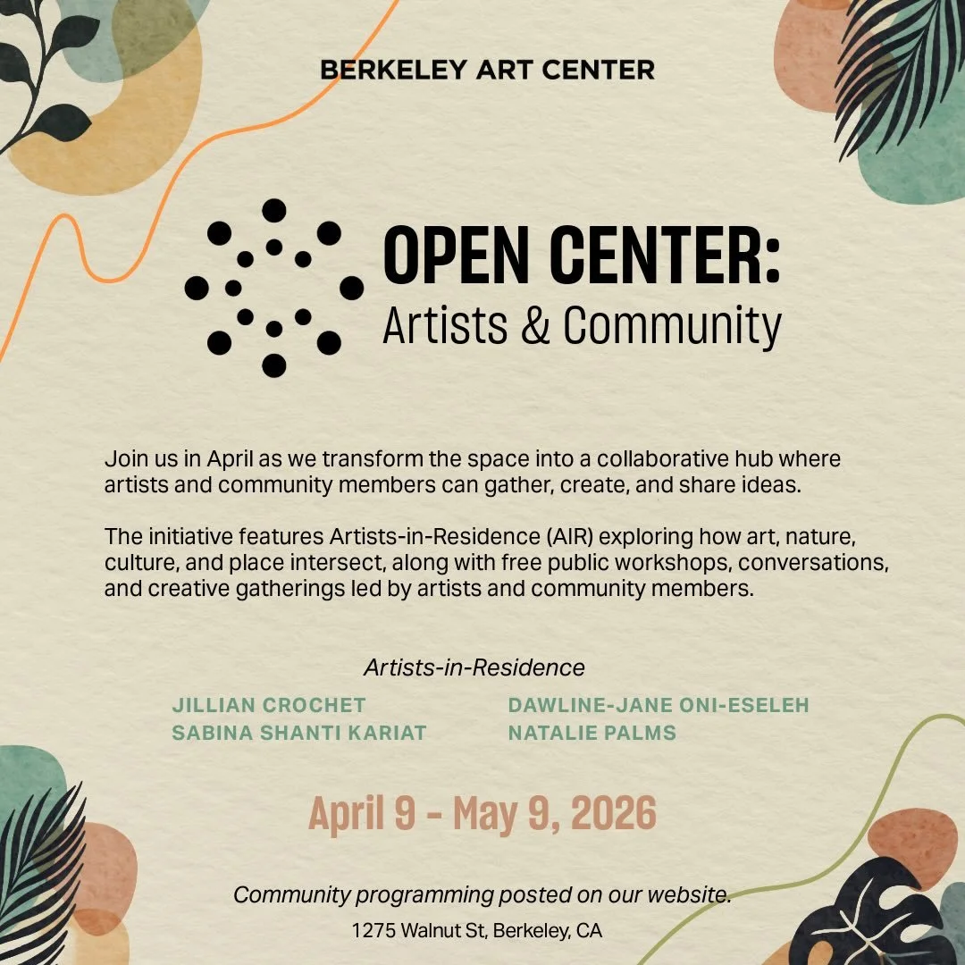 @berkeleyartcenter is turning out incredible community events this month for their Open Center program! Scroll to see and participate 👉👉👉 #berkeleyartcenter #opencenter