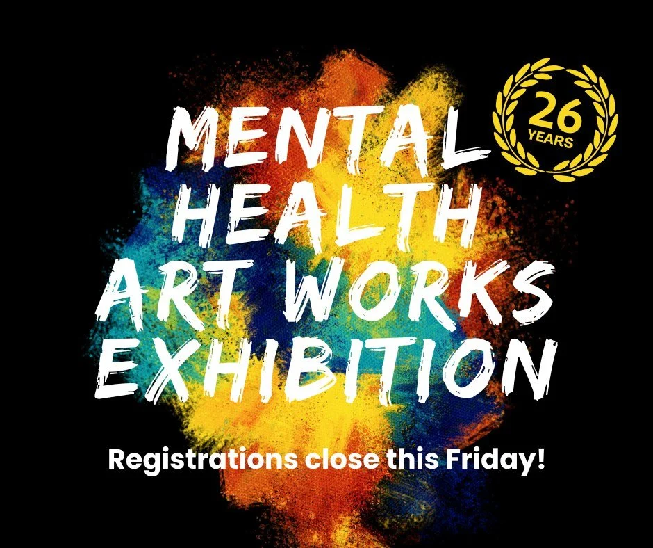 One more week to register in the 2025 Mental Health Artworks Exhibition. Proudly presented by Coast &amp; Country Primary Care

Empowering individuals impacted by mental illness to share their journeys of hope, recovery, and personal growth through a