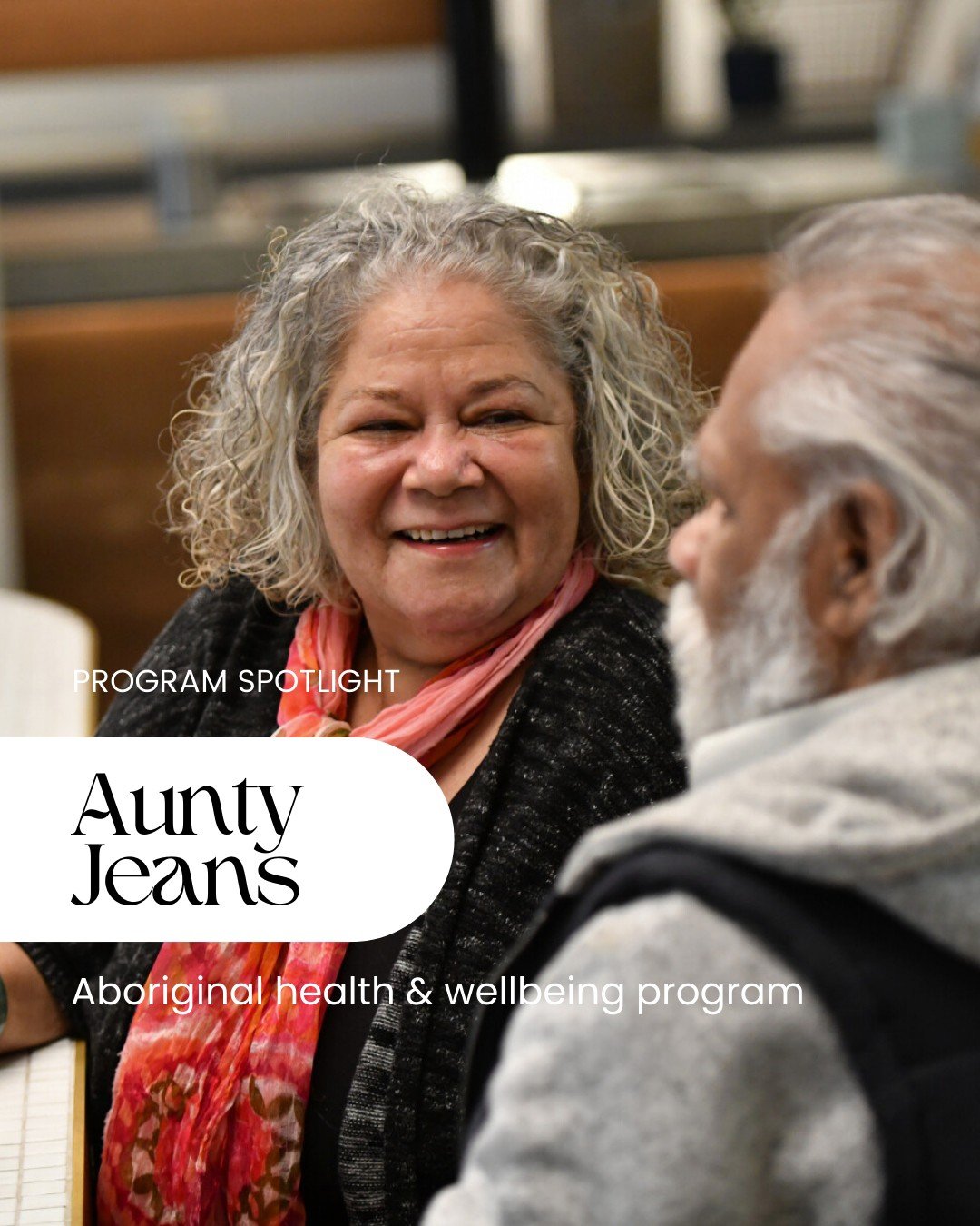 Program Spotlight: Aunty Jean&rsquo;s Health &amp; Wellbeing Program 

We&rsquo;re shining a light on Aunty Jean&rsquo;s Health &amp; Wellbeing Program, designed for Aboriginal and Torres Strait Islander people who want to take charge of their health