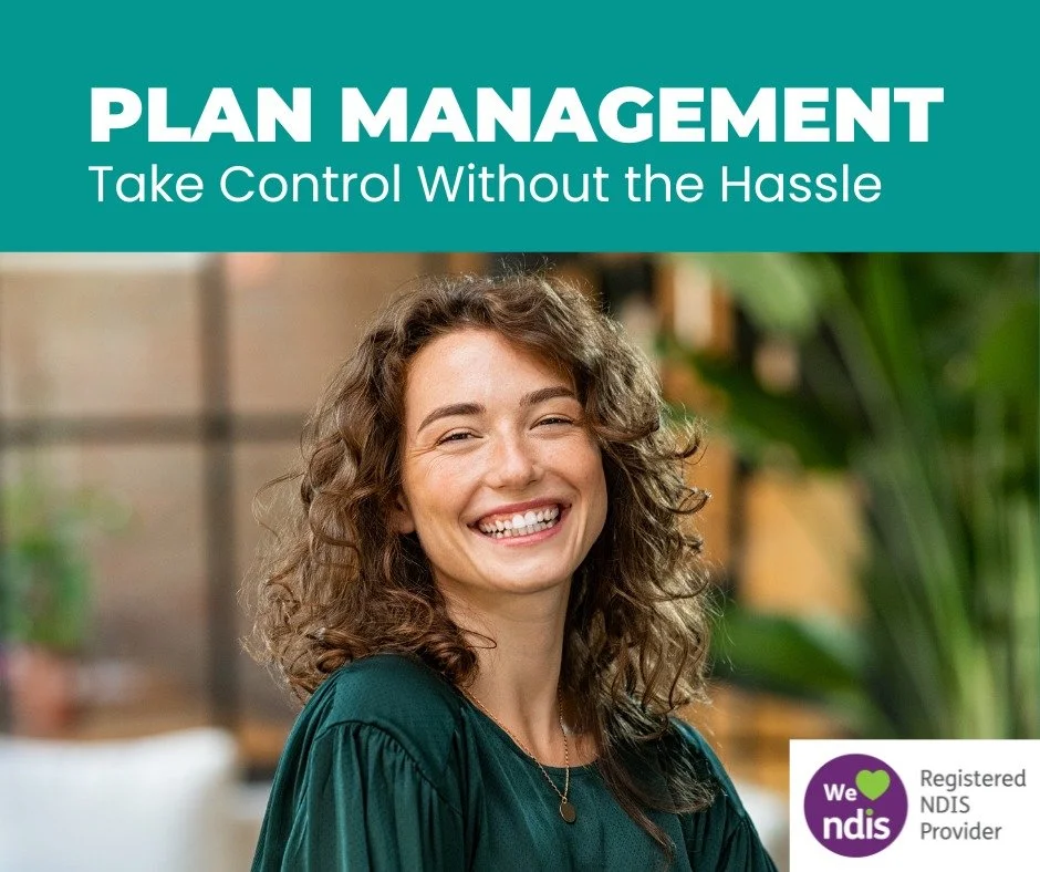 Plan Management is one of those things in the NDIS that people often don&rsquo;t realise how helpful it is until they have it.

You can choose your own providers, you don&rsquo;t have to deal with invoices, and you don&rsquo;t have to try and keep tr