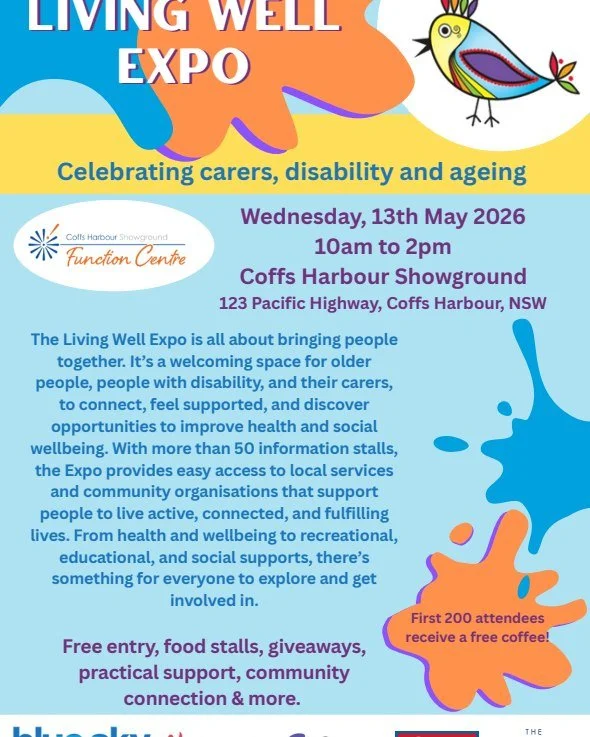 We&rsquo;re excited to be attending the Blue Sky Community Services Living Well Expo in Coffs Harbour next Wednesday 13 May!

This fantastic community event brings together older persons, people living with disability, carers, service providers and c