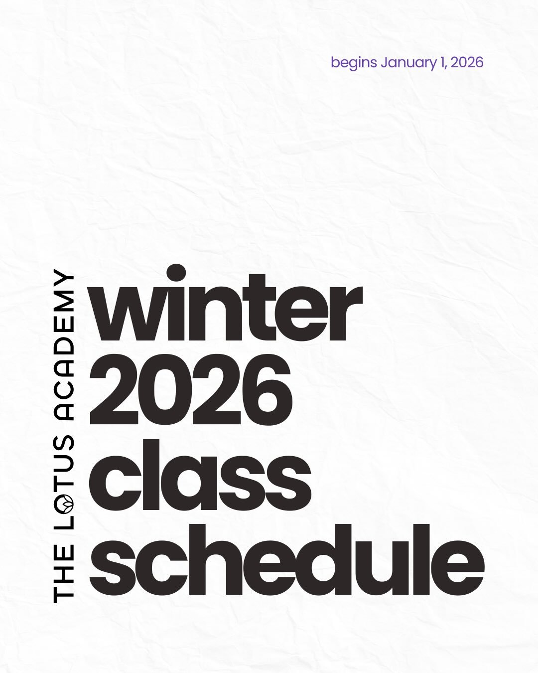 Winter 2026 Weekly Schedule ❄️ begins January 1, 2026

Exciting new classes are on the calendar! Read full class descriptions and book your classes at lotusacademynj.com/schedule