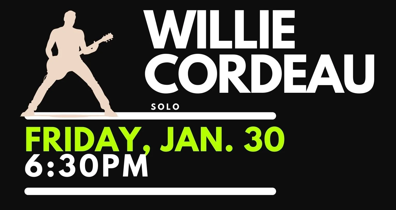 WILLIE CORDEAU Live