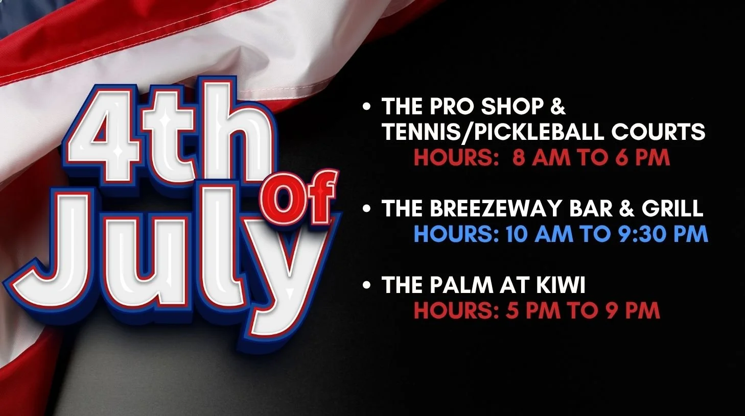 July 4 at Kiwi
