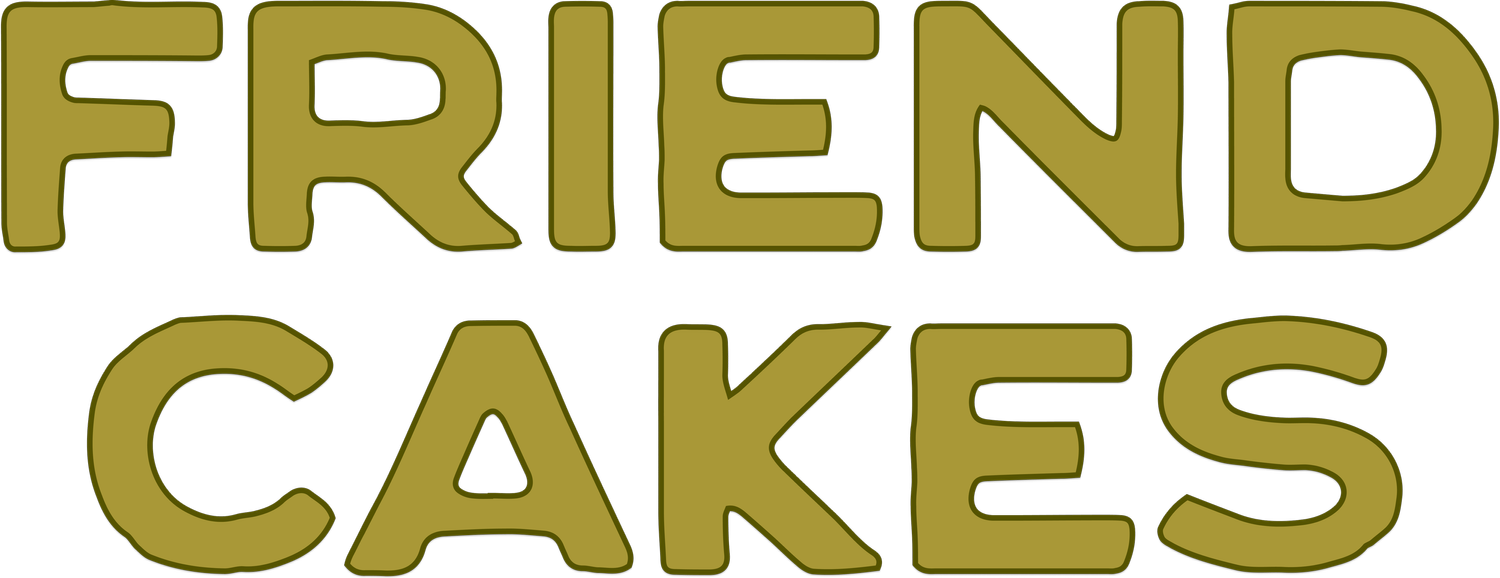 Friend Cakes