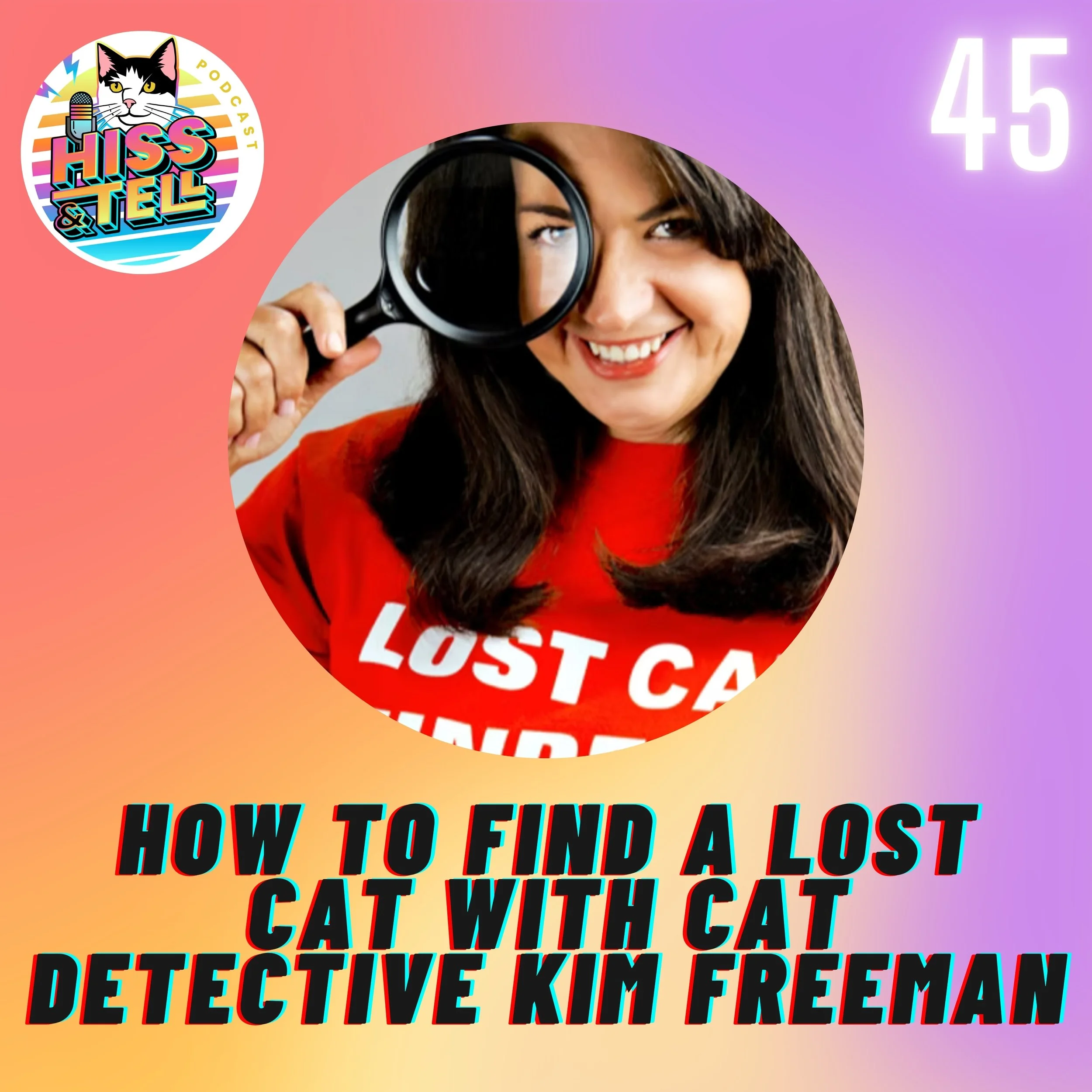 How to Find a Lost Cat with Cat Detective Kim Freeman