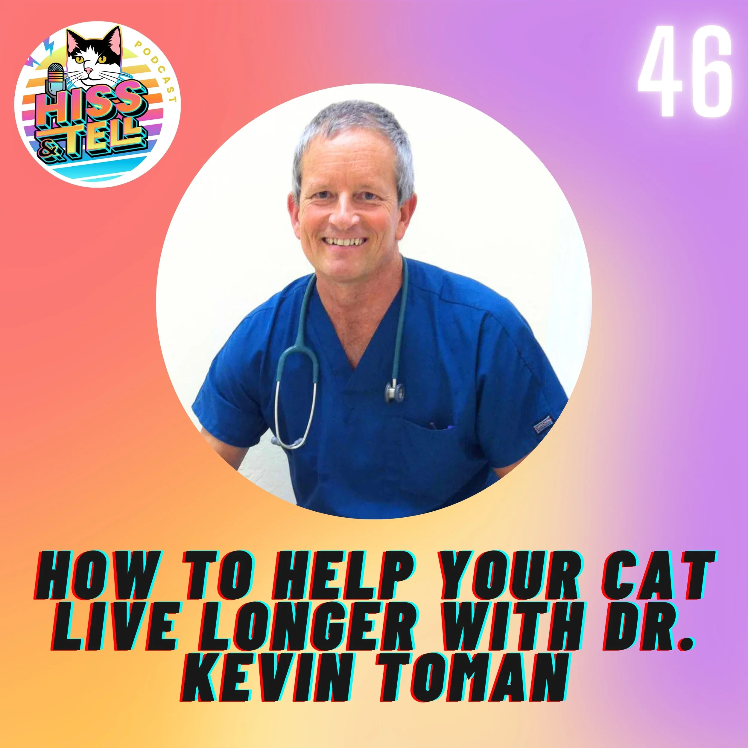 How to Help Your Cat Live Longer with Dr. Kevin Toman