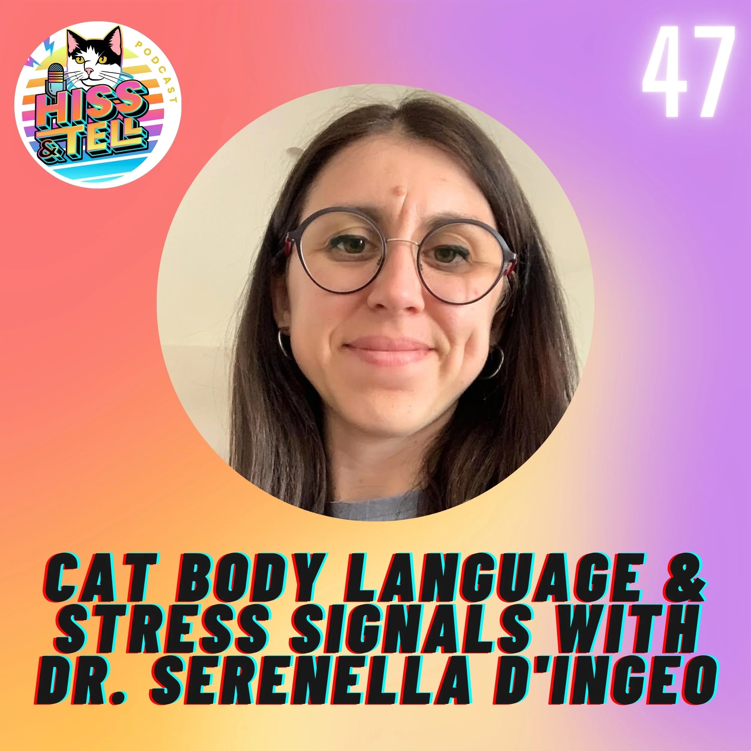 Cat Body Language &amp; Stress Signals with Dr. Serenella d'Ingeo