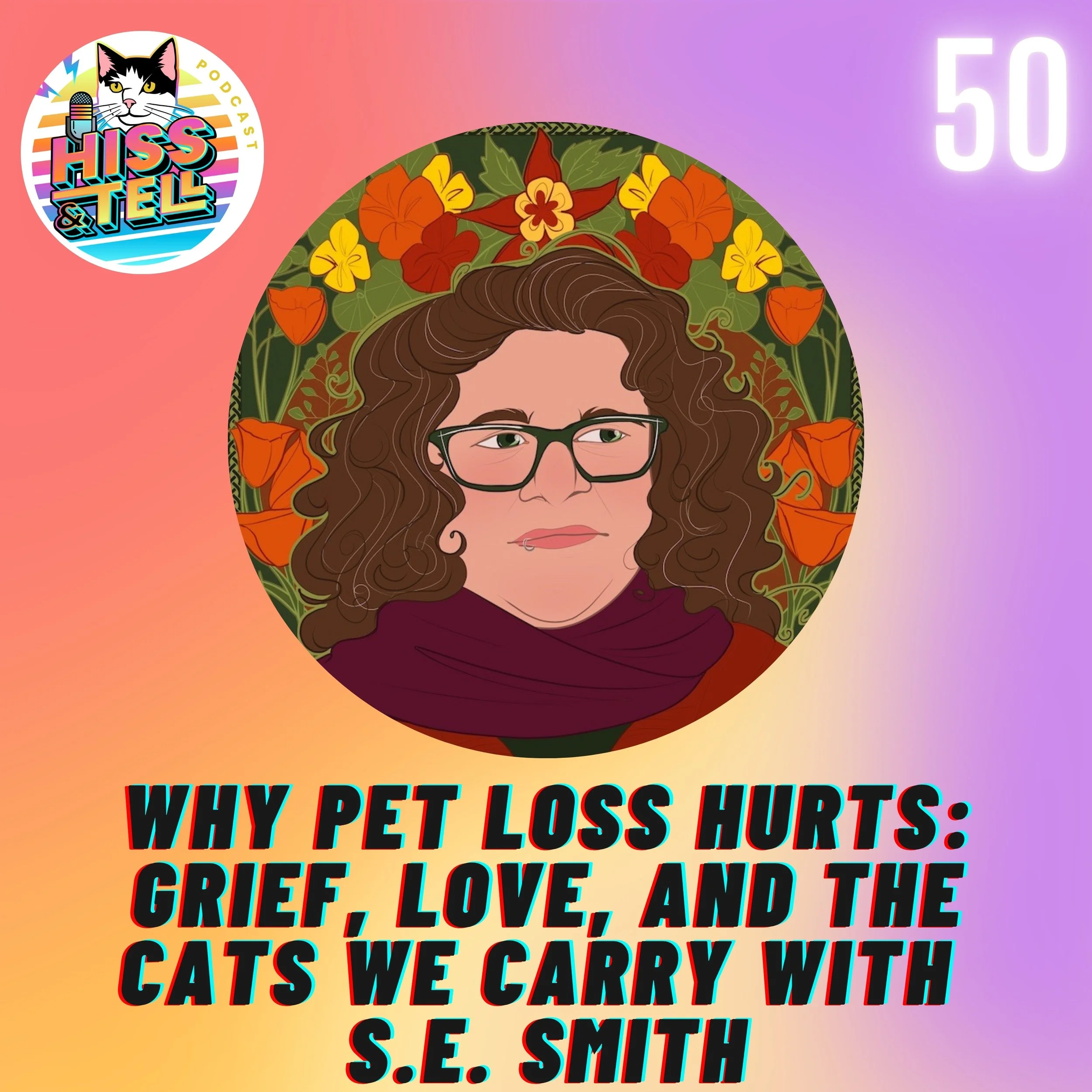Why Pet Loss Hurts: Grief, Love, and the Cats We Carry with s.e. smith
