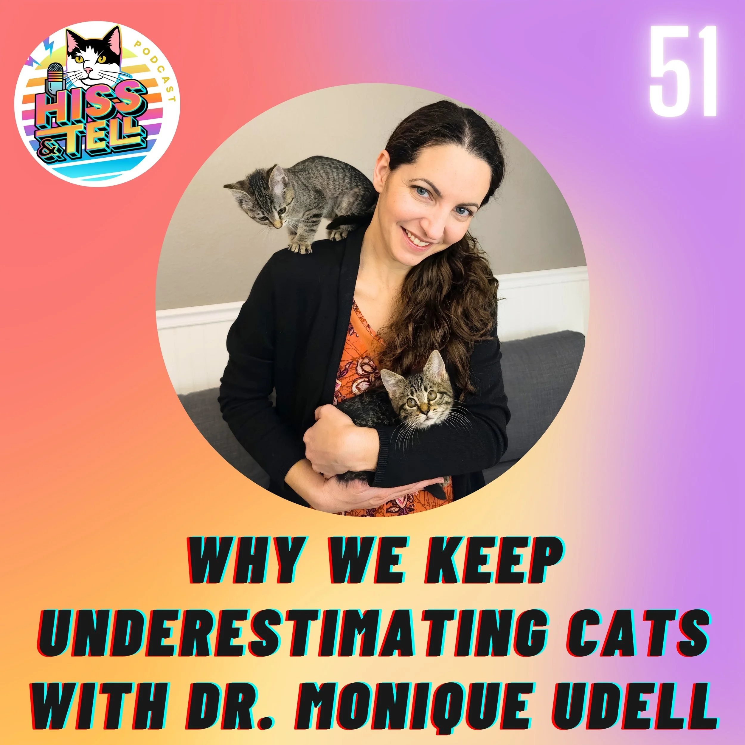 Why We Keep Underestimating Cats With Dr. Monique Udell