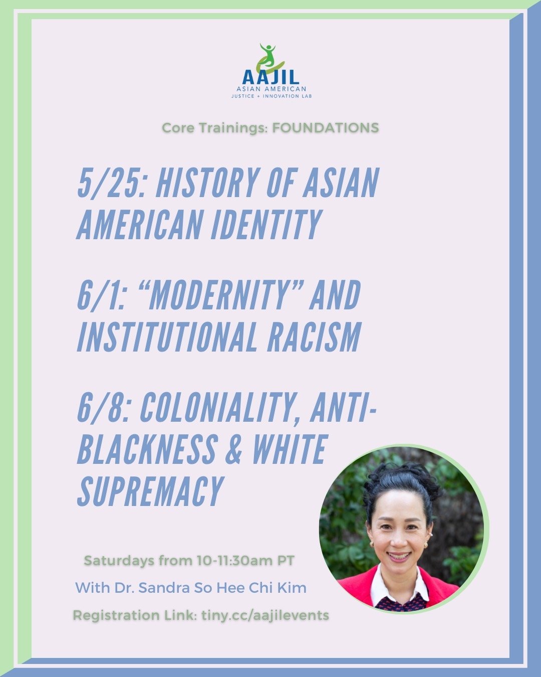 Following our Fundamentals level of workshops called &ldquo;Connecting Histories,&rdquo; we&rsquo;ll begin our Foundations level on Saturday, May 25th from 10:00am -11:30am PT with Dr. Sandy So Hee Chi Kim. ✨

Free! SIGN UP: Link in BIO or tiny.cc/aa
