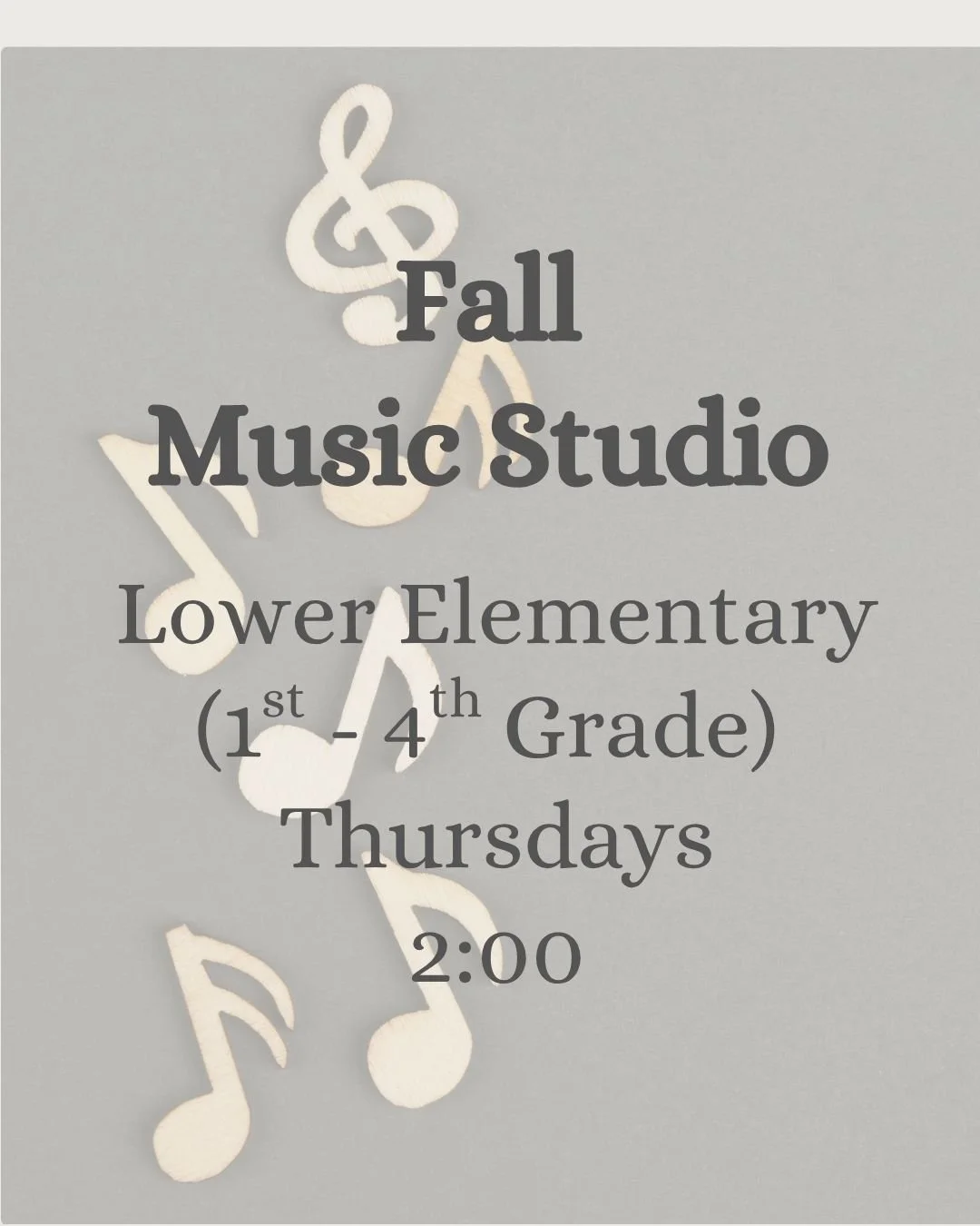 Music Studio — Lower Elementary (Grade 1-4) Fall Term