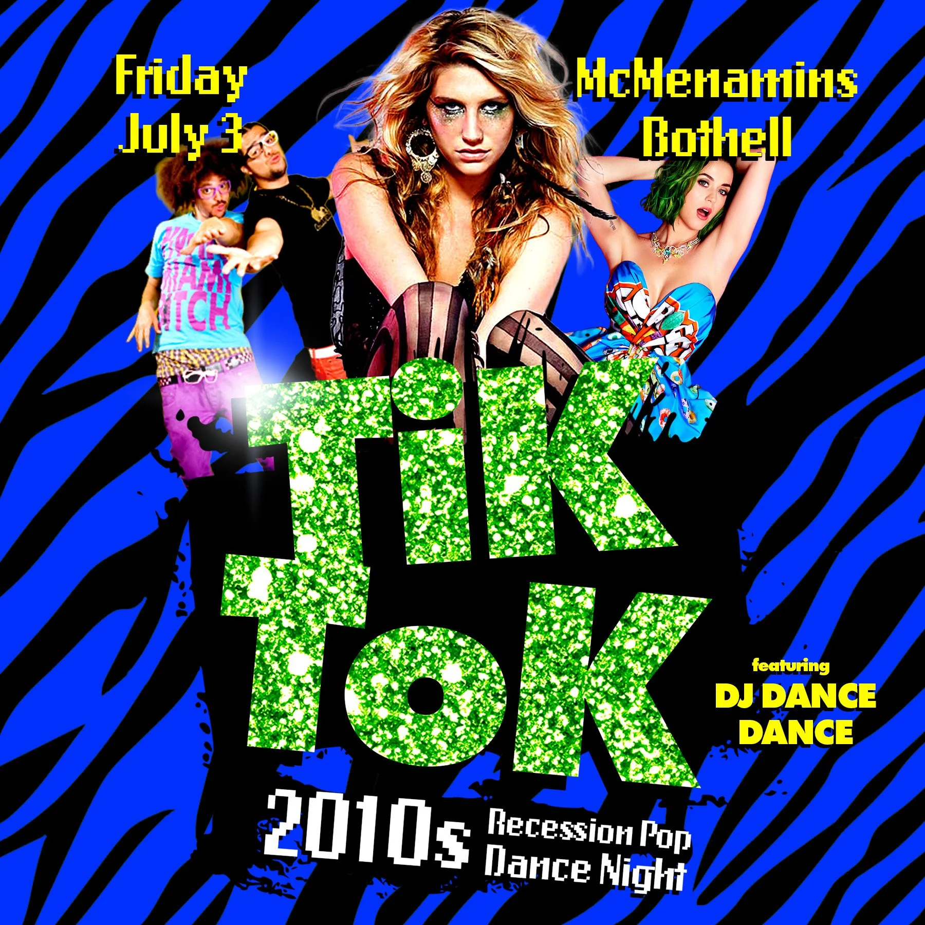Tik Tok: 2010s Pop Dance Night 