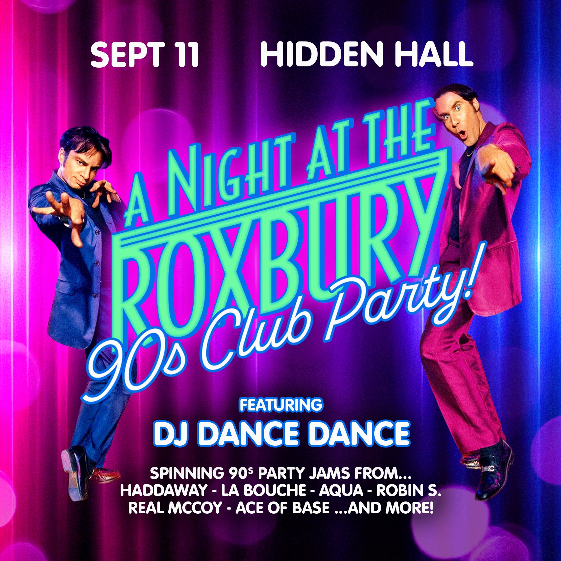 A Night at the Roxbury - 90s Club Party 