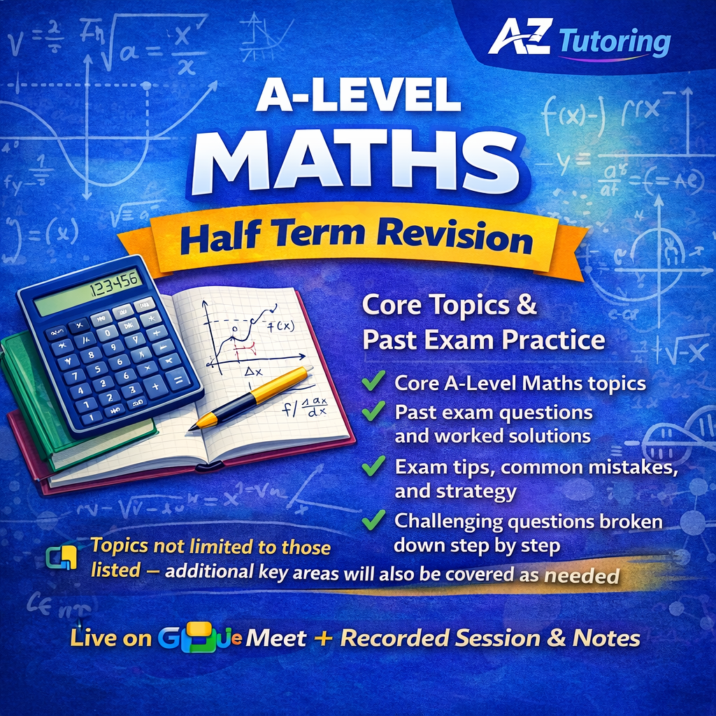 🔥 A-Level Maths February Half Term Revision Session 📘