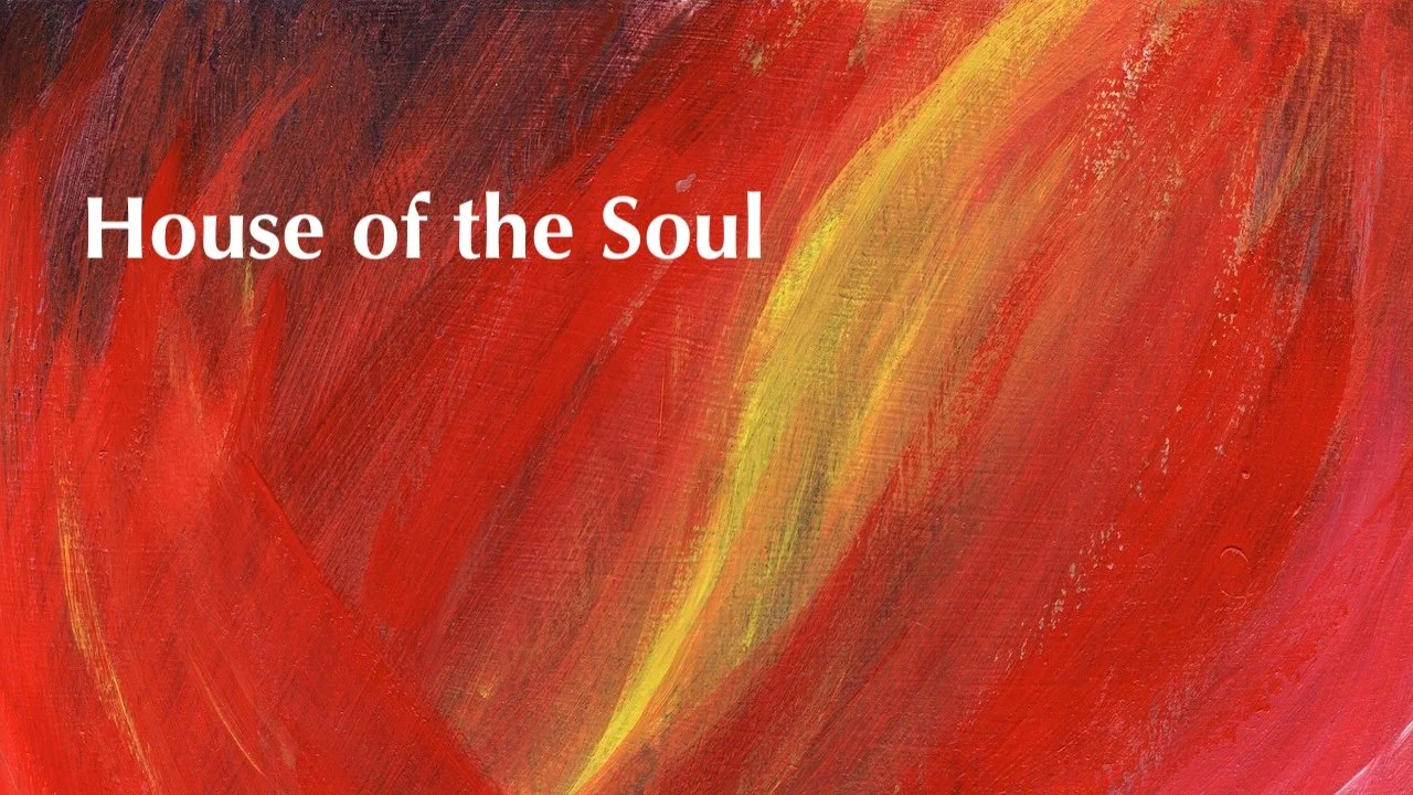House of the Soul