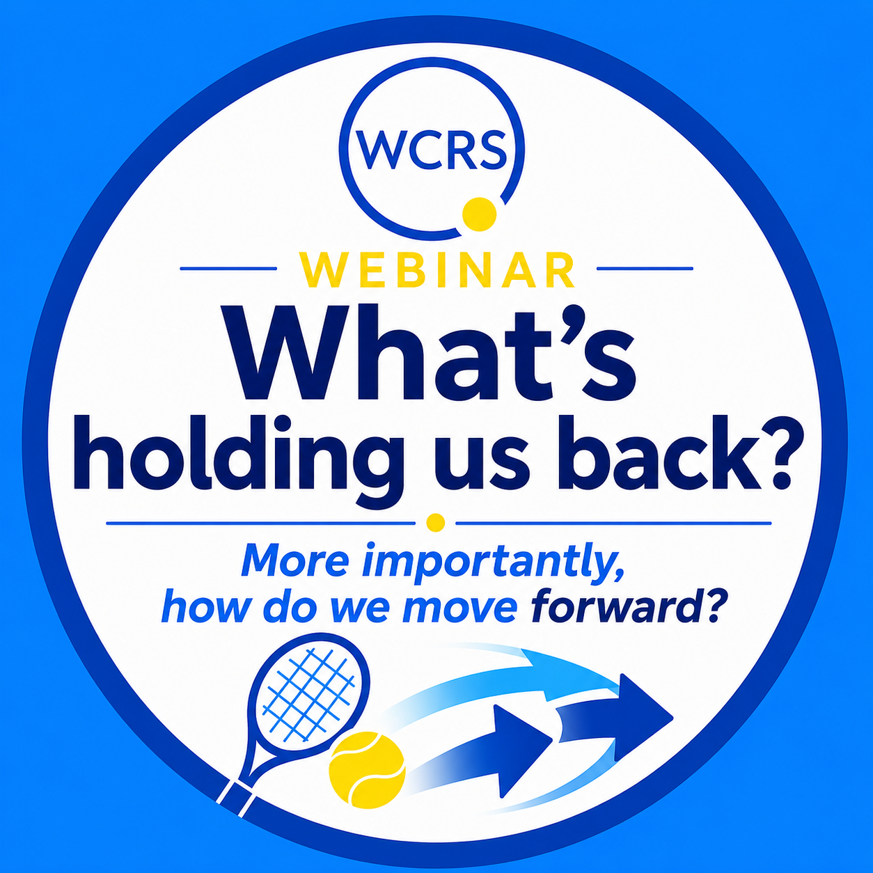 Webinar:                         What's holding women back from leadership?                         More importantly, how do we move forward?