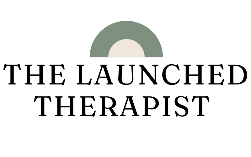 The Launched Therapist 