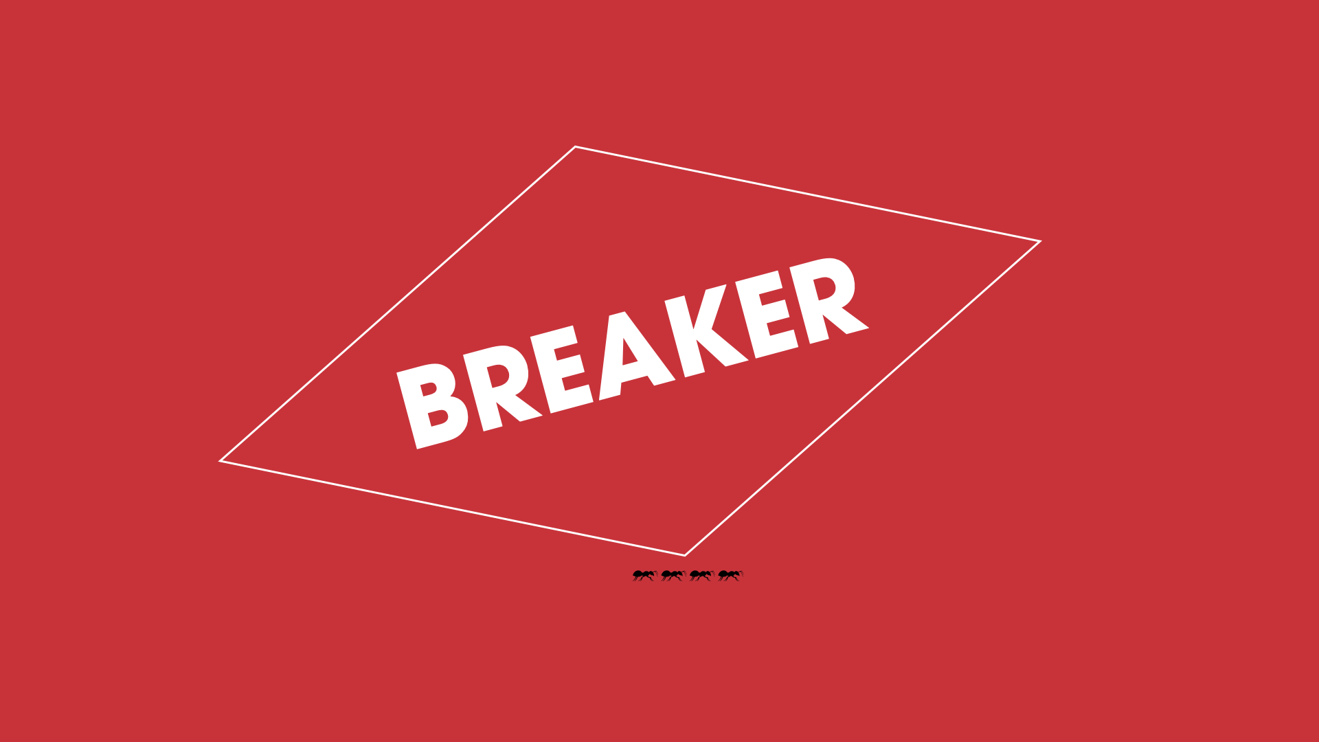 Red background with a white 3D outlined speech bubble containing the word 'BREAKER' in bold white letters.