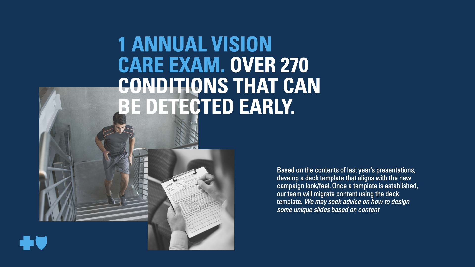 Text about annual vision care exam with images of a person walking up stairs and a person holding a clipboard.